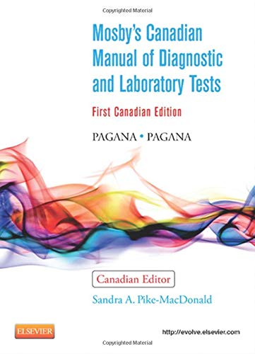 Mosby's Canadian Manual Of Diagnostic And Laboratory Tests