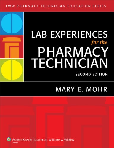 Lab Experiences For The Pharmacy Technician