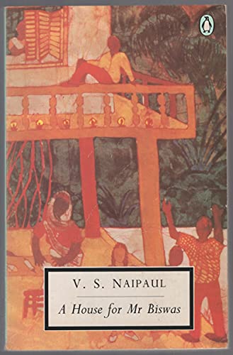 A House for Mr Biswas (Twentieth-Century Classics) Naipaul, V. S. and Buruma, Ian