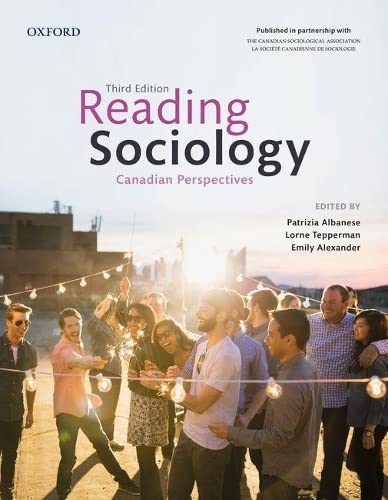 Reading Sociology: Canadian Perspectives [Paperback] Albanese, Patrizia; Tepperman, Lorne and Alexander, Emily