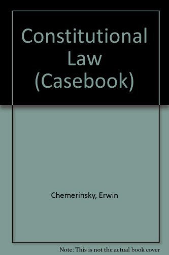 Constitutional Law [Paperback] Erwin Chemerinsky