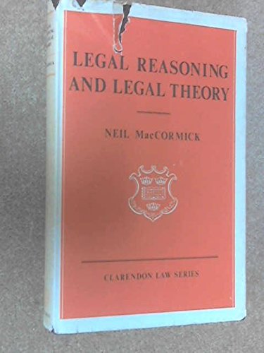 Legal Reasoning And Legal Theory