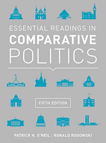 Essential Readings in Comparative Politics [Paperback] O'Neil, Patrick H. and Rogowski, Ronald