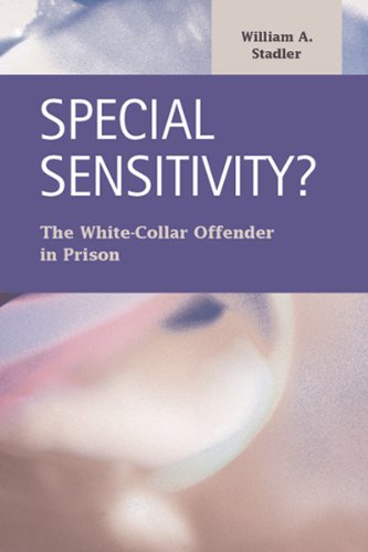 Special Sensitivity? The White Collar Offender In Prison