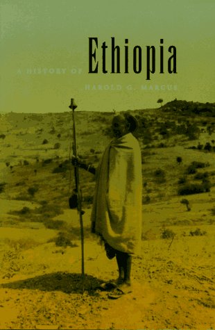 A History of Ethiopia Marcus, Harold G.