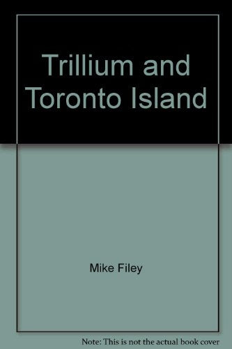 Trillium And Toronto Island