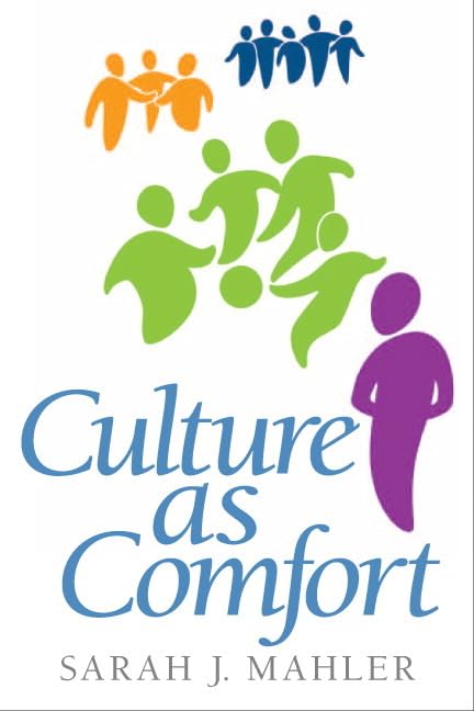 Culture as Comfort Mahler, Sarah J.