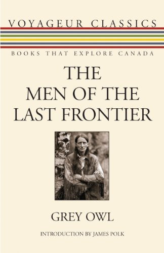 The Men Of The Last Frontier