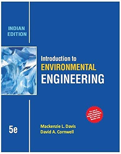 Introduction to Environmental Engineering Mackenzie Davis