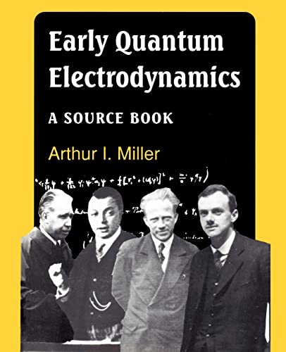 Early Quantum Electrodynamics A Sourc