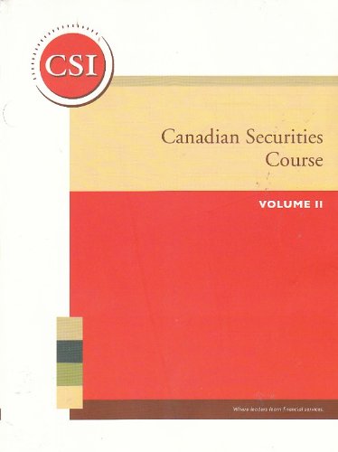 Canadian Securities Course: Volume II [Paperback] CSI Global Education