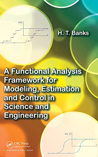 A Functional Analysis Framework For Modeling