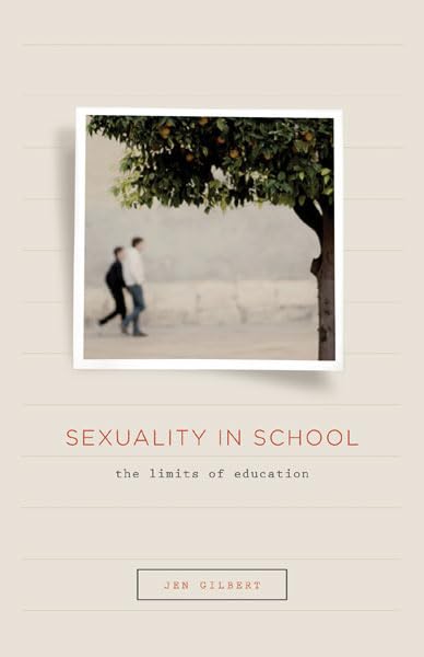 Sexuality In School The Limits Of Education