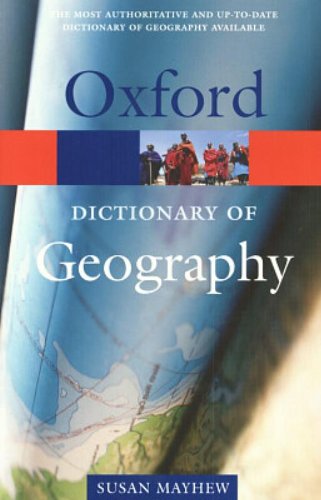 A Dictionary Of Geography