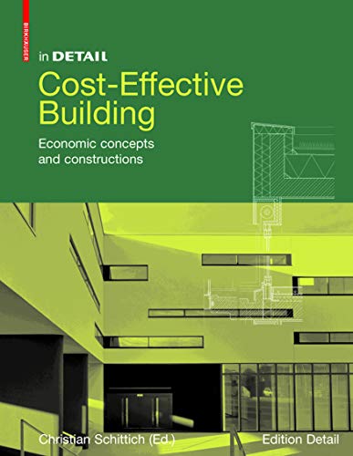 Cost Effective Building Economic Concepts And Constructions