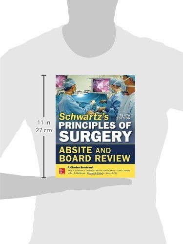 Schwartz's Principles Of Surgery Absite And Board Review