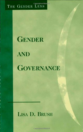 Gender and Governance (Gender Lens) [Paperback] Brush, Lisa D.