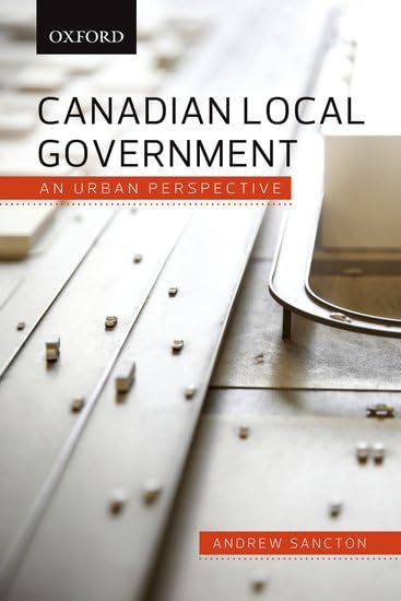 Canadian Local Government An Urban Perspective