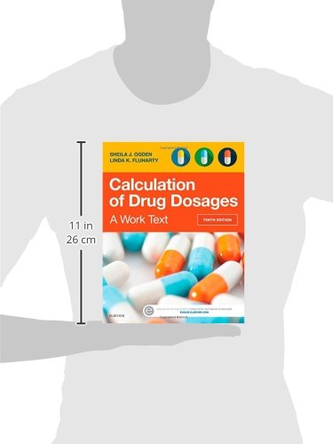 Calculation Of Drug Dosages A Work Text