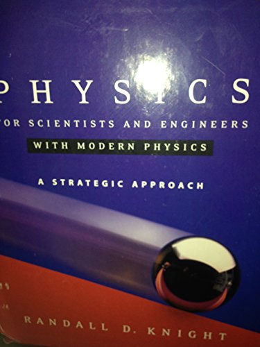 Physics For Scientists And Engineers With Modern Physics A Strategic Approach