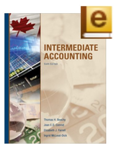 Intermediate Accounting (Volume One), Sixth Edition [Hardcover] Thomas H. Beechy