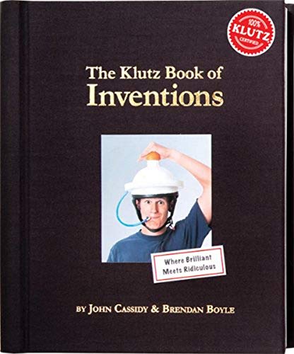 The Klutz Book Of Inventions