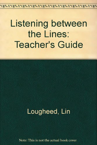 Listening Between The Lines Teacher's Guide