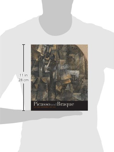 Picasso And Braque The Cubist Experiment