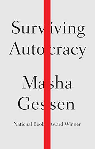 Surviving Autocracy [Hardcover] Gessen, Masha