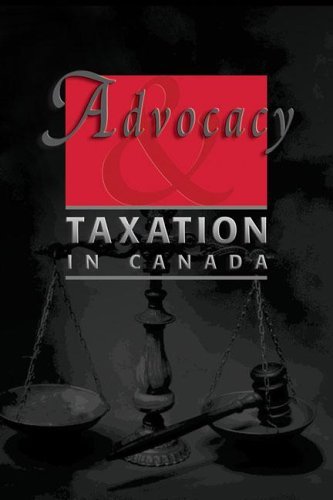 Advocacy And Taxation In Canada