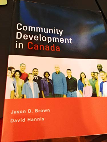 Community Development in Canada Jason D. Brown