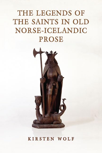 The Legends Of The Saints In Old Norse Icelandic Prose