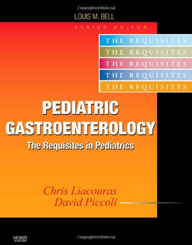 Pediatric Gastroenterology Requisites