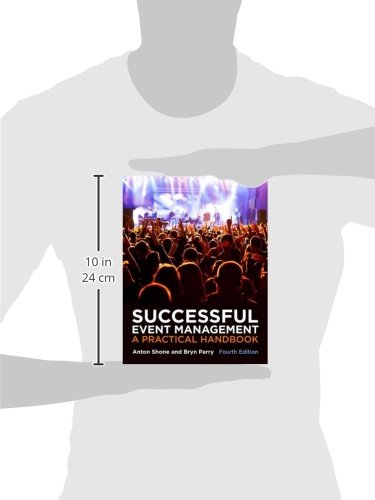 Successful Event Management: A Practical Handbook Anton Shone