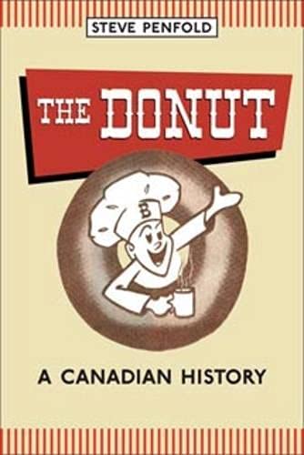 The Donut A Canadian History