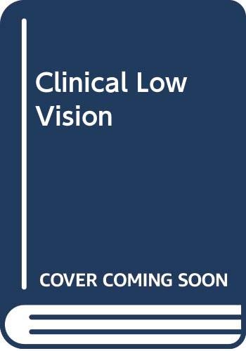 Clinical Low Vision