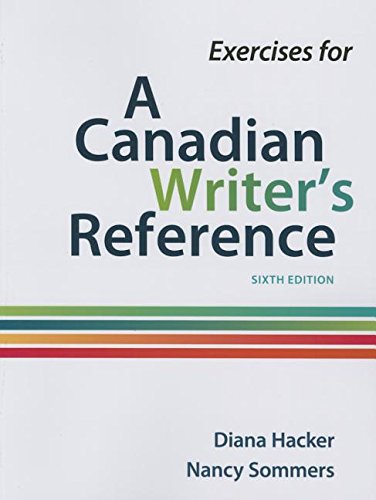 Exercises For A Canadian Writer's Reference