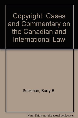 Copyright Cases And Commentary On The Canadian And International Law