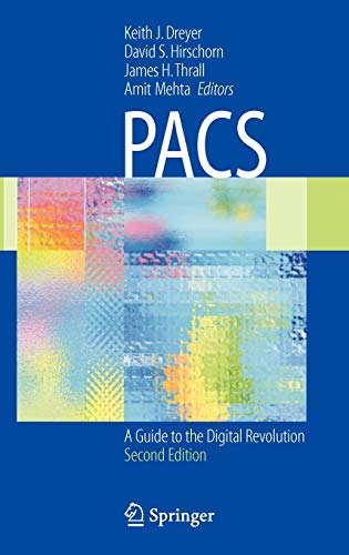 Pacs A Guide To The Digital Revolution