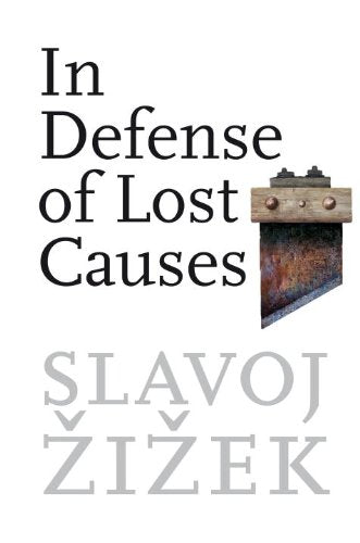 In Defense Of Lost Causes