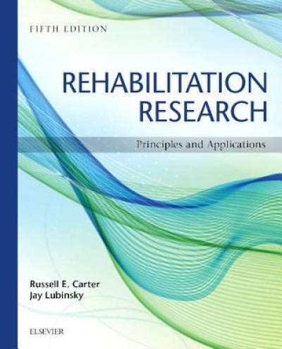 Rehabilitation Research Principles And Applications