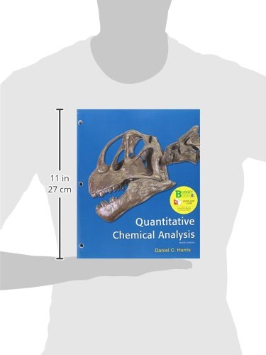 Loose Leaf Version For Quantitative Chemical Analysis