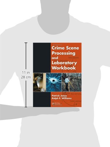 Crime Scene Processing And Laboratory Workbook