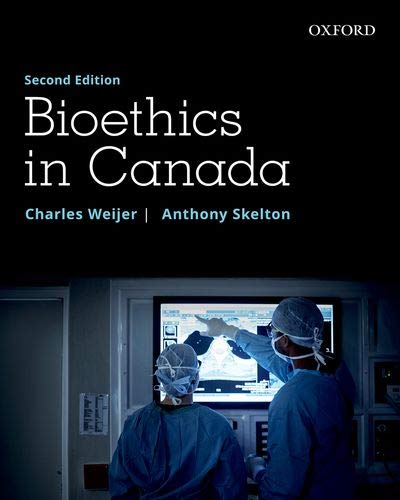 Bioethics in Canada [Paperback]