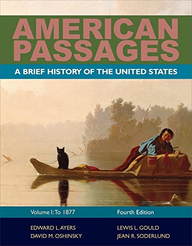 American Passages A History Of The United States