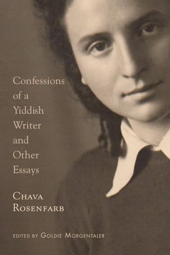 Confessions Of A Yiddish Writer And Other Essays