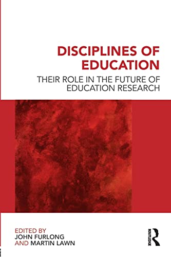 Disciplines Of Education Their Role In The Future Of Education Research