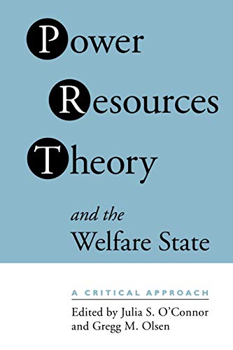 Power Resource Theory And The Welfare State A Critical Approach