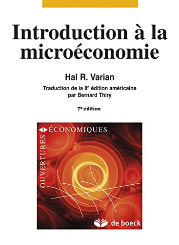 Introduction � la micro�conomie (Ouvertures �conomiques) (French Edition) VARIAN