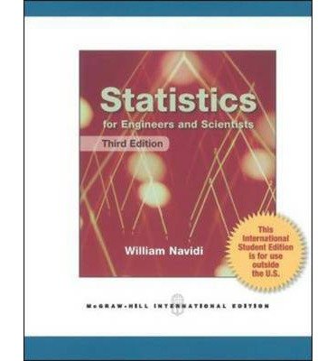 Statistics for Engineers and Scientists [Paperback] William C. Navidi